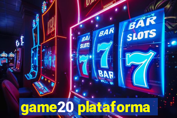 game20 plataforma